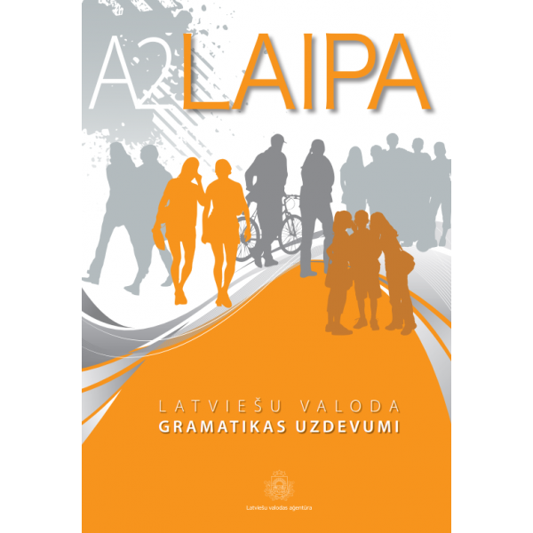 Laipa. A2. Latviešu valoda. Gramatikas uzdevumi (2025)